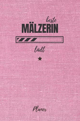 beste Mälzerin lädt Planer: inkl. Kalender 2021/2022 für die Ausbildung o. Weiterbildung | Perfekt für Frauen/Mädchen, die mälzern | Ausbildungsbeginn Geschenk (German Edition)