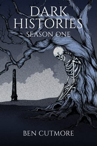 Dark Histories Season One