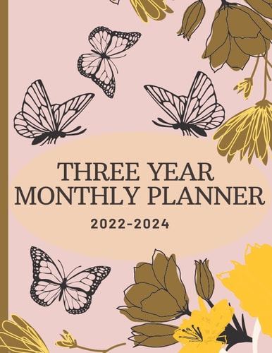 Three Year Monthly Planner 2022-2024: Academic Planner - Weekly, and Monthly Scheduling - 8.5 x 11" - Student Planner for Maximizing Focus and ... Calendars - with Pretty Flower Cover