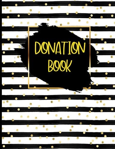 Donation Book Girl Boss Cover: Simple Tracking for Non-Profit Administration & Financial Recording: Charities, Bookkeeping and maximum space to NOTES UPDATED