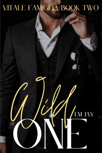 Wild One (Vitale Familglia)