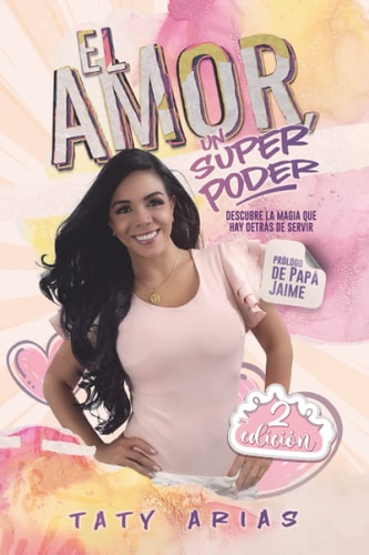 El amor, un superpoder (Spanish Edition)