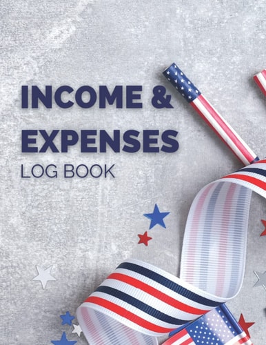 Income & Expenses Logbook (110 Pages): Small Business Tracker! Income and Expense Logbook Journal, Size 8.5 x 11 Inches. Medium Logbook Record Books, ... Personal Budget Planner, Business Financial