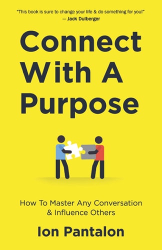 Connect With A Purpose