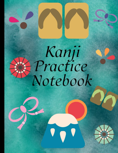 Kanji Practice Notebook