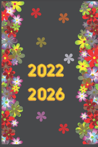 Be Epic Five Year Planner: 2022-2026 Monthly Planner 5 Years-Dream It, Believe It, Achieve It
