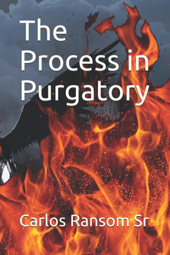 The Process in Purgatory