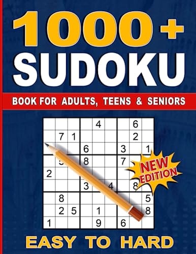 1000+ Sudoku Puzzles for Adults A Book with More Than 1000 Sudoku Puzzles from Easy to Hard for Adults