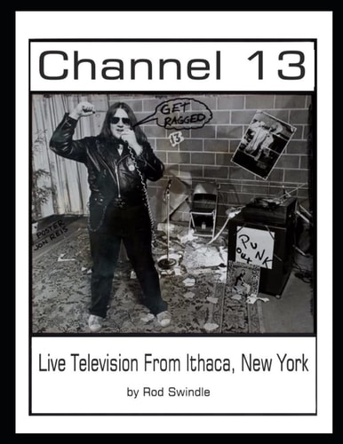 Channel 13: Live Television From Ithaca, New York