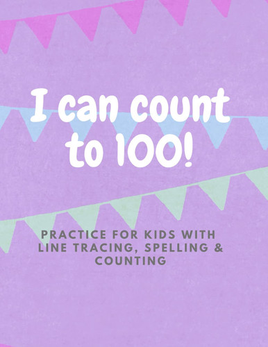 I can count!: Complete counting workbook for beginners.