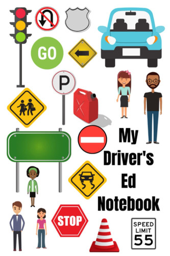 My Driver's Ed Notebook