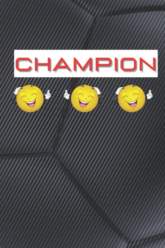 champion, carnet de notes original pour passionné de football au format A5 très pratique, grande capacité de 120 pages lignées: idéal à offrir pour ... anniversaire, Noël (French Edition)