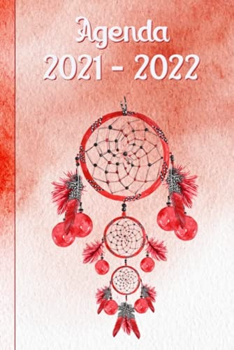 Agenda Scolaire Journalier 2021-2022 Collège Lycée Ado Étudiant: 1 page de devoirs par jour - Thème Dreamcatcher - A5 petit format (French Edition)