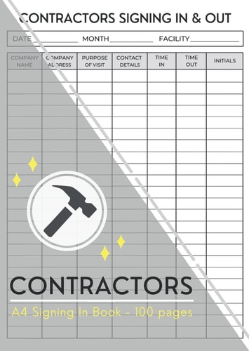 Contractors Signing In Book: Contractors Signing In and Out Book | Log Book for Visitors and Contractors | Work Diary for Company... Size A4