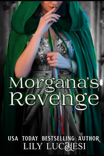 Morgana's Revenge A Coven Series Prequel