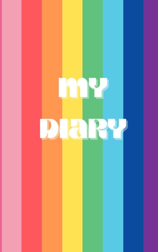 MY DIARY: Miniature rainbow gay pride diary/journal/notebook