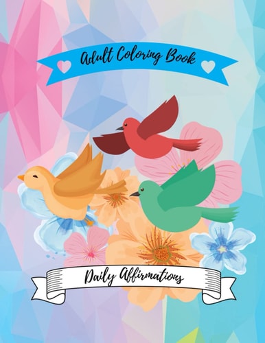 Adult Coloring Book Daily Affirmations
