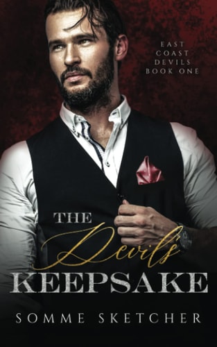 The Devil's Keepsake A Dark Mafia Romance