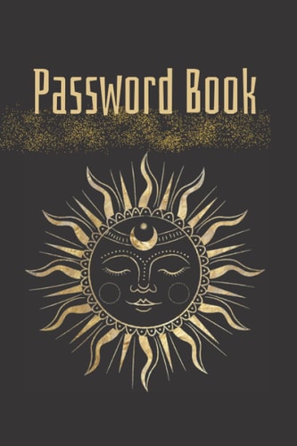 Password Log Book: Never forget your password again!