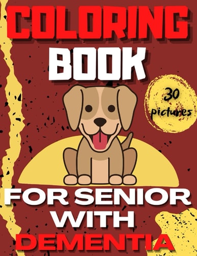 Coloring Book for Senior with Dementia Large Print | Simple for Alzheimer Senior | Easy Patterns | Stress Relife for Eldery | Flover, Mandala, Butterfly |