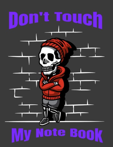 Don't Touch My Note Book