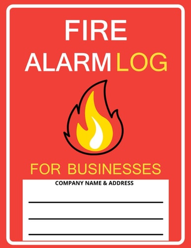 Fire Alarm Log For Businesses: Fire Inspection and Testing Log | Fire Register for Schools, Business and Landlords | Fire Alarm Testing Log Book | A4 ... | Health and Safety Compliance Record Book