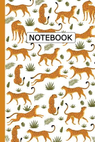 Cheetah Notebook: Cheetah Pattern Notebook Journal, Student Exercise Notebook, Homework Cheetah Notebook For School Girls Kids, 6"x 9" Inches