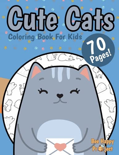 Cute Cats Coloring Book For Kids from Bee Happy Project: Beautiful Pictures Charming Scenes Pure Fun For Kids Ages 4 - 8