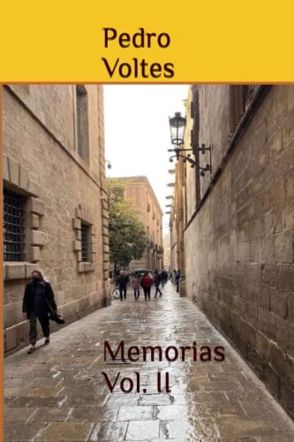 Memorias Vol. II (Spanish Edition)