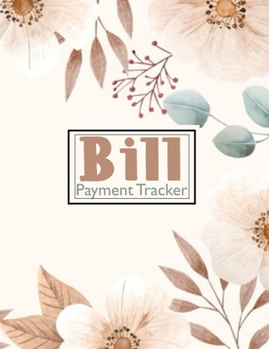 Bill Payment Tracker: Monthly Bill Payment Checklist Monthly Organizer Bill Payments Tracker Notebook Planner Notebook record and track your bill ... Log Book Monthly Bill Payment Checklist