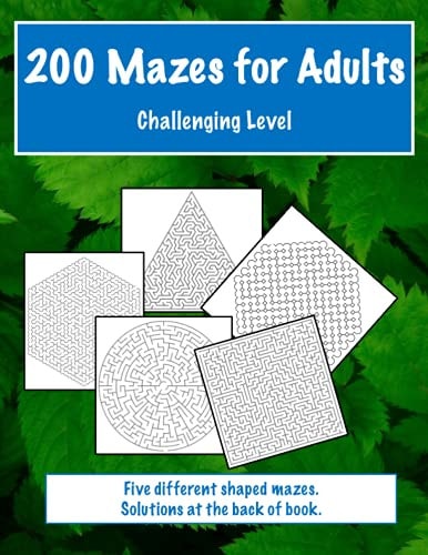 200 Mazes for Adults: Challenging Level