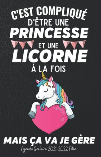 Agenda Scolaire 2021 2022 Fille: Ado Primaire College lycee , 30 août 2021 au 10 juillet 2022 , journalier 1 page pour chaque jour , Drole Couverture de Licorne (French Edition)