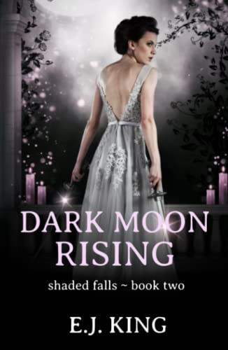 Dark Moon Rising (Shaded Falls)