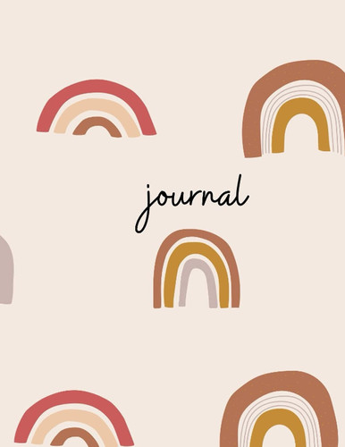 Beige Neutral Boho Rainbow Illustration Journal 2021: Beige Neutral Boho Rainbow Illustration Journal 2021