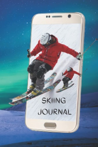 SKIING JOURNAL: For writing journal has beatiful cover perfect platforme for jotting lists, gift for anyone, brainstorming, meditation, gratitude, ... and writing, Size 6 x 9 in 120 lined pages