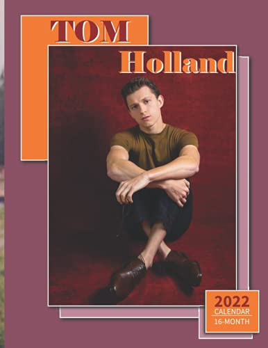 Tom Holland 2022 Calendar: Yearly Monthly 16-month Mini Calendar 2022 with Large Grid for Note - To do list