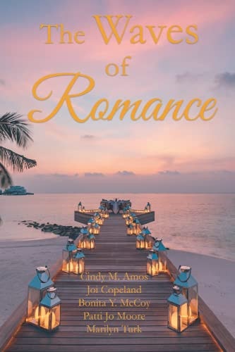 The Waves of Romance A Collection of Sweet Beach Romances