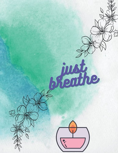 Blue Just Breathe: Notebook/Journal
