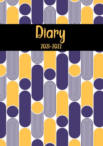 2021/2022 Diary: A4 weekly planner week to view large XXL,18 months | daily, Weekly, Monthly | Mid year diary 2021-2022 / abstract
