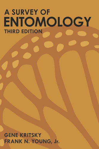 A Survey of Entomology: Third Edition