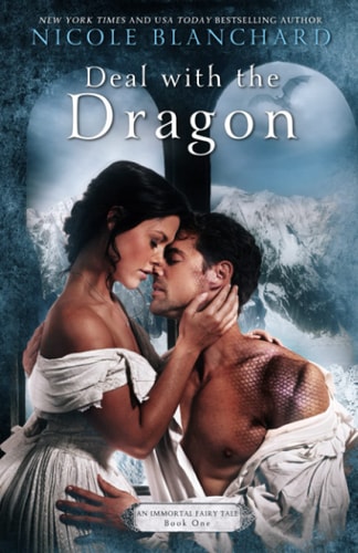 Deal with the Dragon (Immortal Fairy Tale Series)
