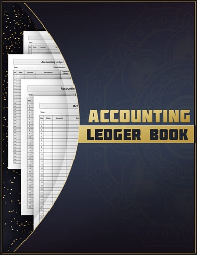 Accounting Ledger Book: Simple Accounting Ledger for Bookkeeping and Small Business Income Expense Account Recorder & Tracker logbook | Vol.3