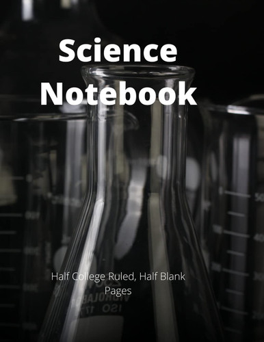 Science Notebook Half College Ruled, Half Blank Pages