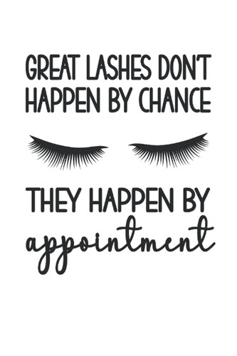 Lash Tech Client Appointment Book: Funny Eyelash Technician Daily Schedule Planner 120 Pages for Lash Artist & Lash Boss
