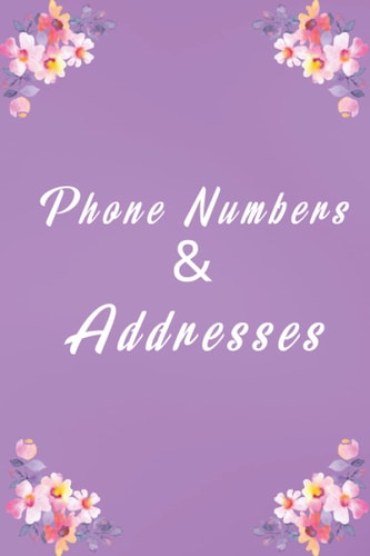 Phone Numbers & Addresses