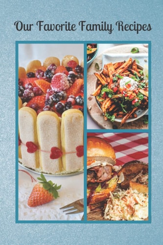 Our Family Recipe's: Recipe Book For You To Write In