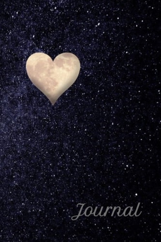 Starry Night Moon Heart Journal for Women Girls: 6x9 in. 120 page Personal Journal, Notebook, Tracker, Logbook, etc.