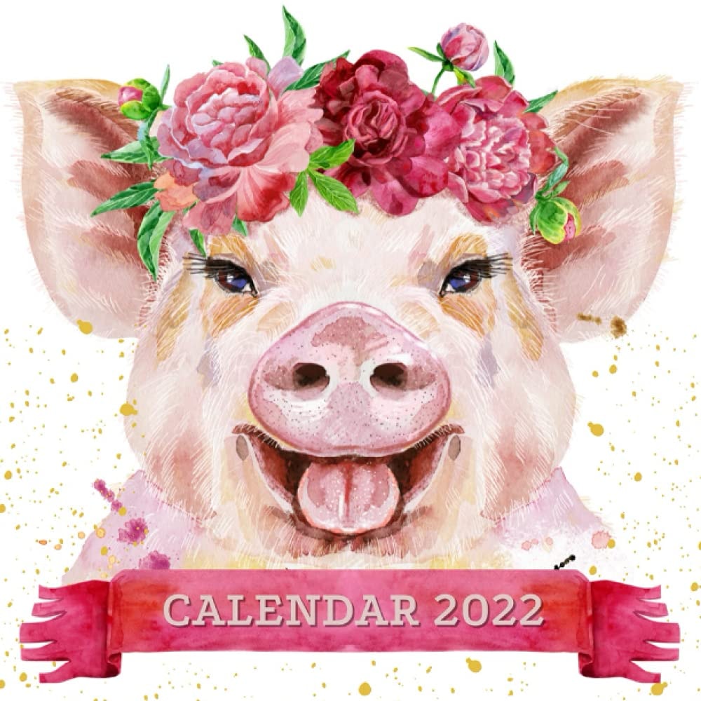 Calendar 2022: Pig Watercolor Portraits September 2021 - December 2022 Monthly Planner Mini Art Calendar With Inspirational Quotes