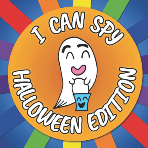 I Can Spy Halloween Edition Spooky Book for Kids Ages 3-5 | Handmade Drawings for 26 Letters