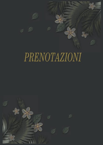 Prenotazione: Libro di Prenotazione per Ristoranti | Agenda 200 pagine (Italian Edition)